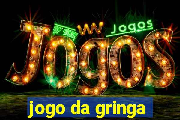 jogo da gringa