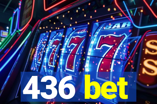 436 bet