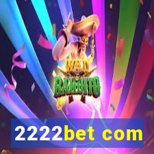 2222bet com