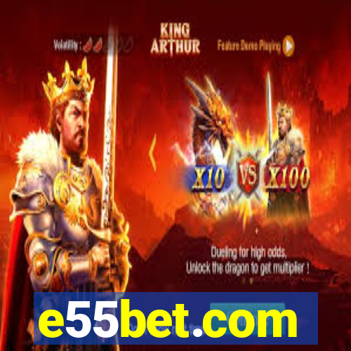 e55bet.com