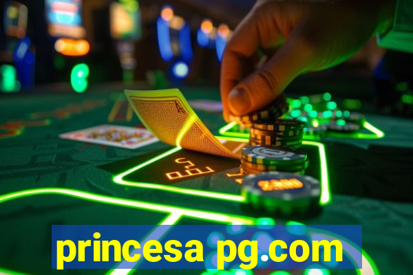 princesa pg.com