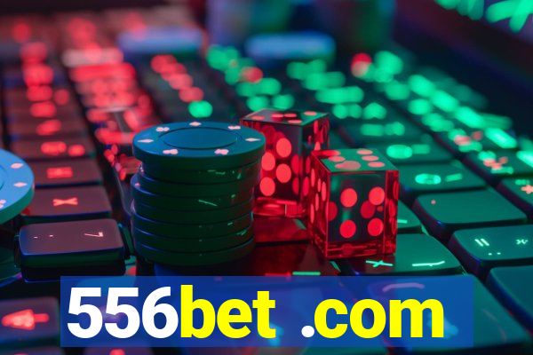 556bet .com