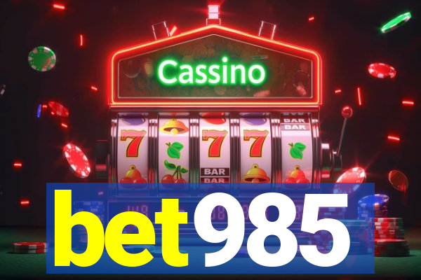 bet985