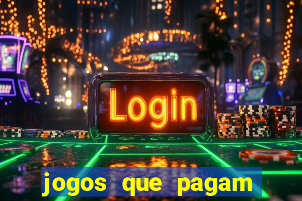 jogos que pagam sem precisar depositar dinheiro