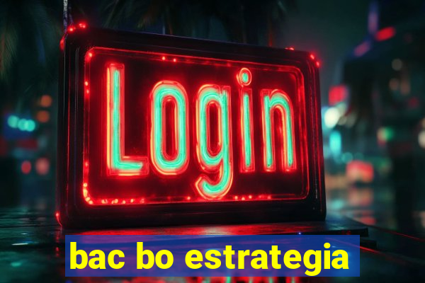 bac bo estrategia