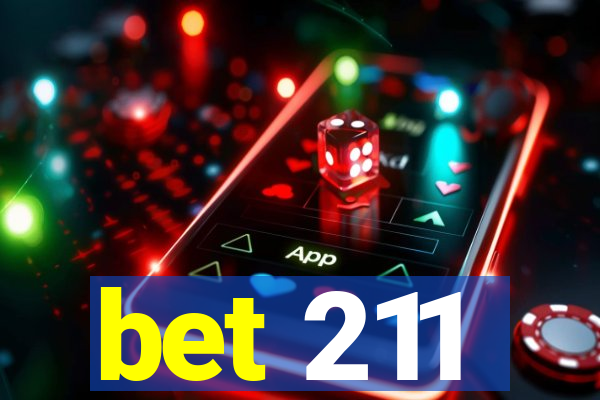 bet 211