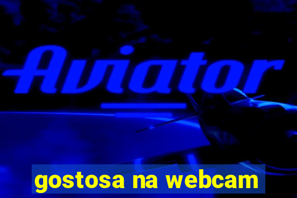 gostosa na webcam