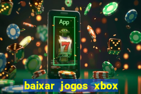 baixar jogos xbox 360 rgh torrent