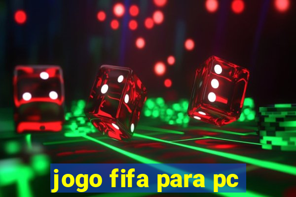 jogo fifa para pc