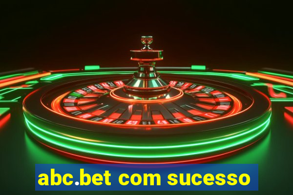 abc.bet com sucesso