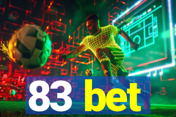 83 bet