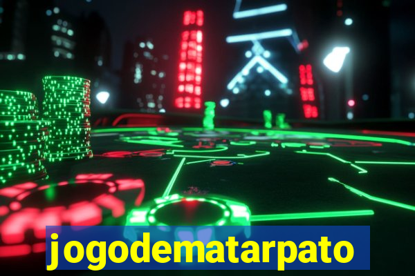 jogodematarpato