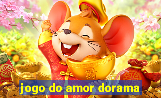 jogo do amor dorama