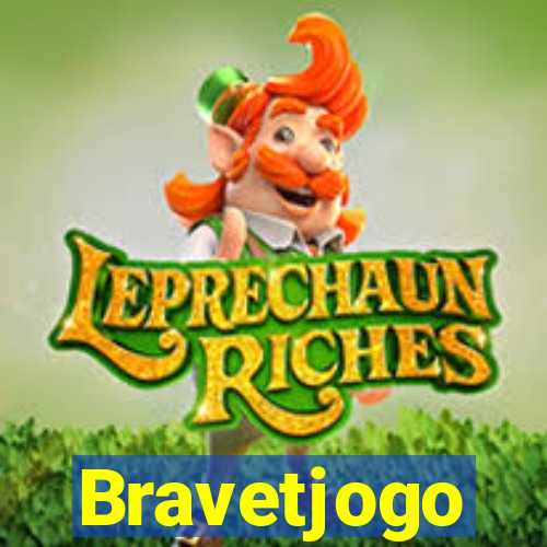 Bravetjogo