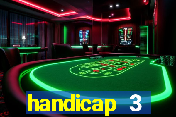 handicap 3 resultado final