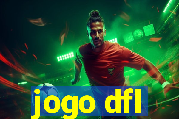 jogo dfl