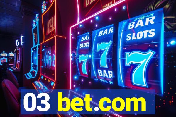 03 bet.com