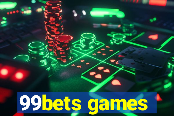 99bets games