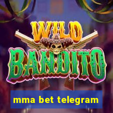 mma bet telegram