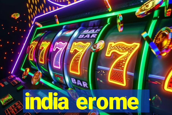 india erome