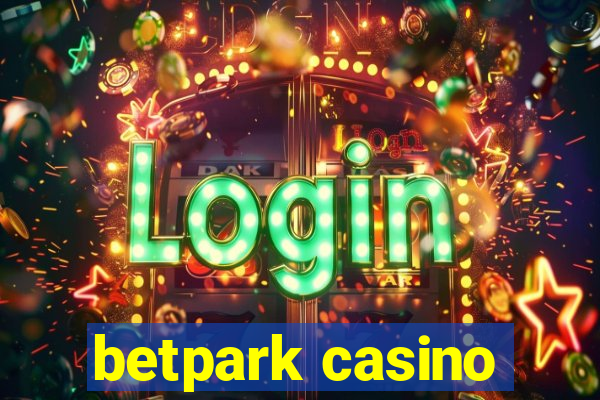 betpark casino