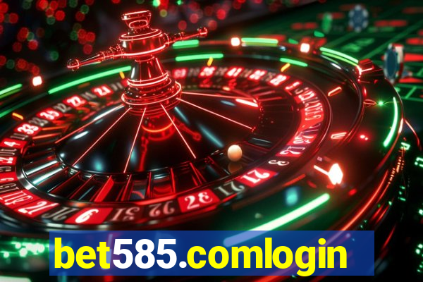 bet585.comlogin