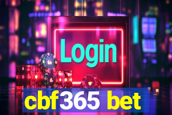 cbf365 bet