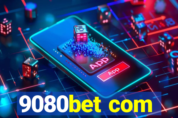 9080bet com