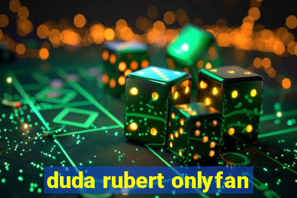 duda rubert onlyfan