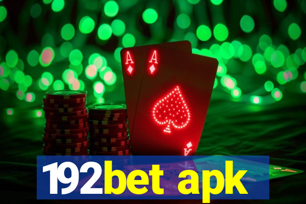 192bet apk