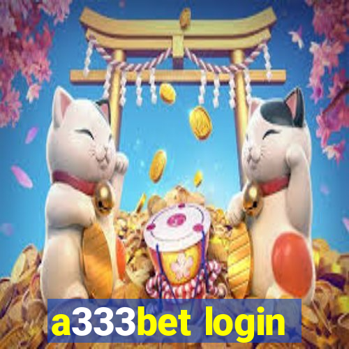 a333bet login