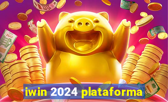 iwin 2024 plataforma