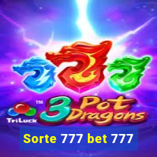 Sorte 777 bet 777