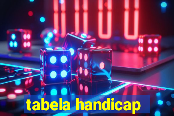 tabela handicap