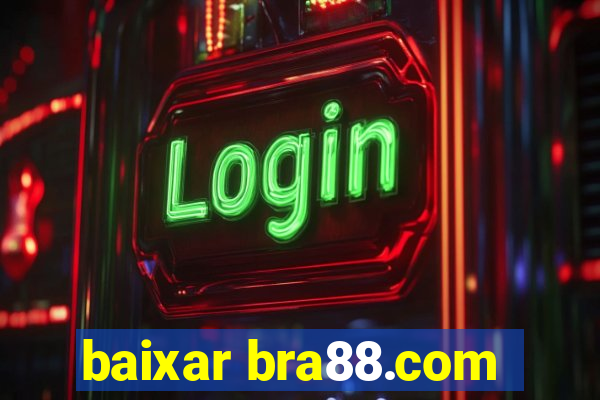 baixar bra88.com