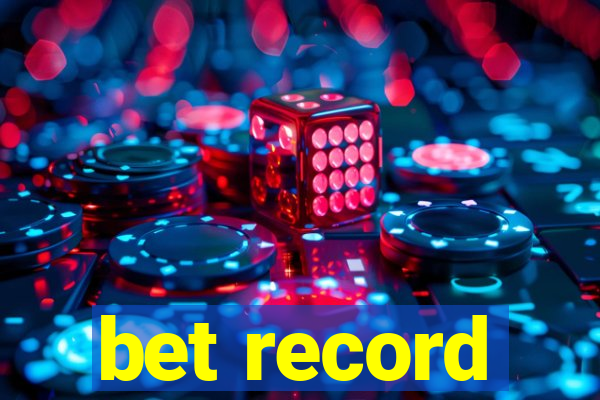 bet record