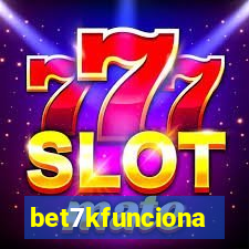 bet7kfunciona