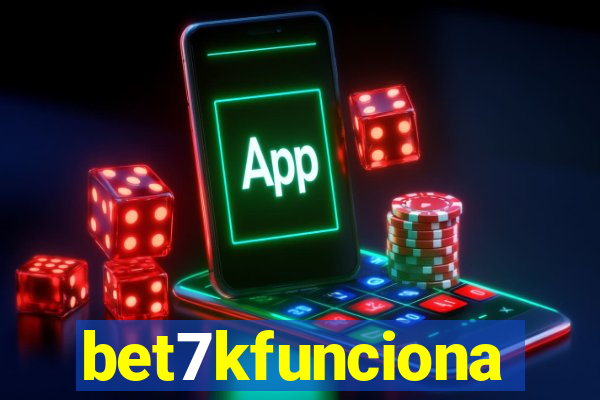 bet7kfunciona