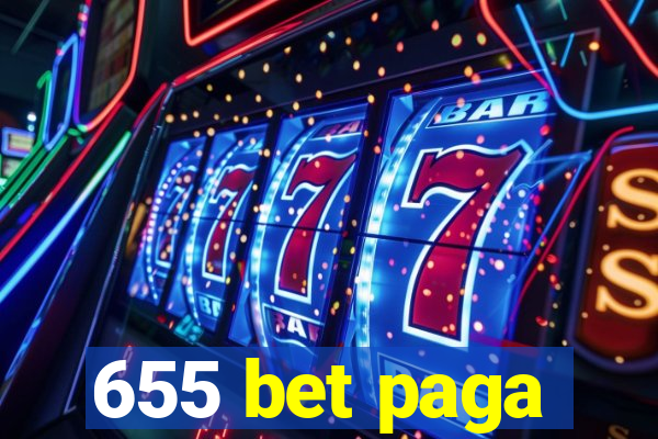 655 bet paga