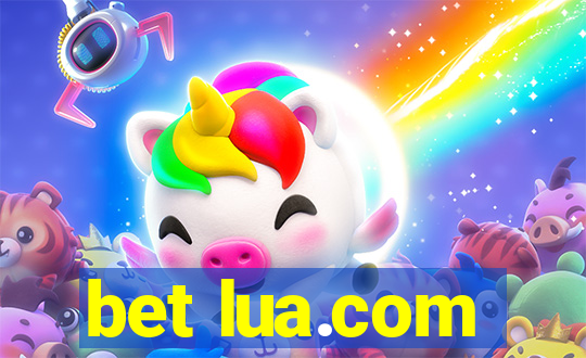 bet lua.com