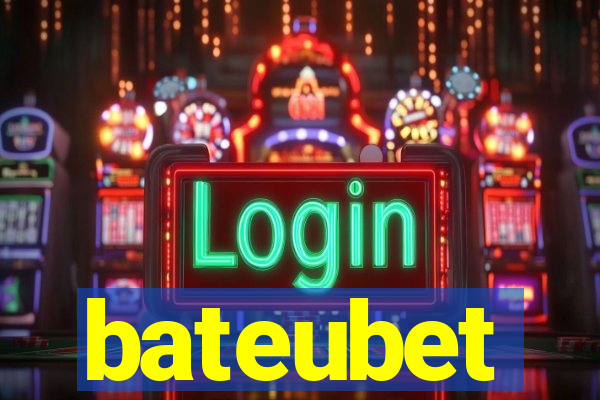 bateubet