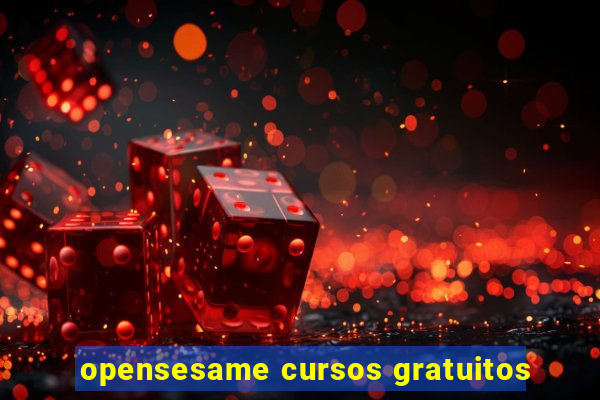 opensesame cursos gratuitos