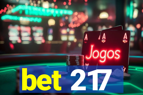 bet 217