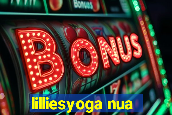 lilliesyoga nua