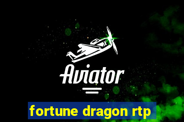 fortune dragon rtp