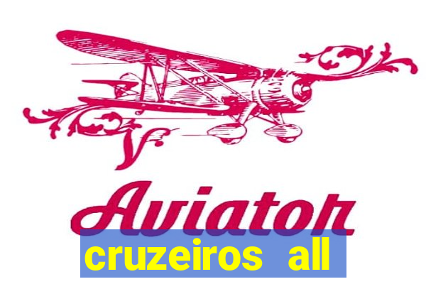 cruzeiros all inclusive 2024 saindo de santos