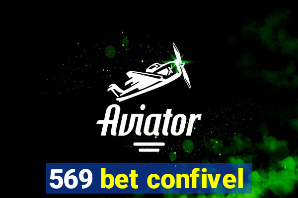 569 bet confivel