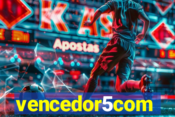 vencedor5com