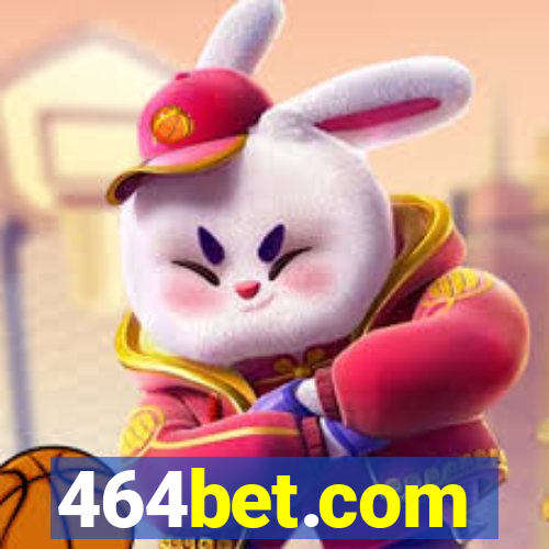 464bet.com