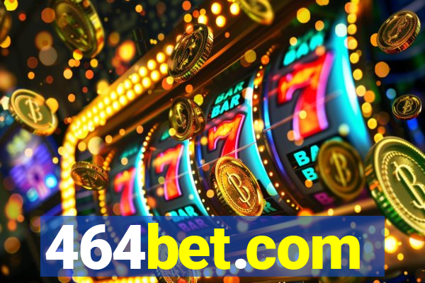 464bet.com